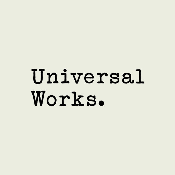 UNIVERSAL WORKS